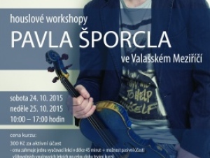 Houslové workshopy Pavla Šporcla