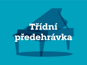 Třídní předehrávka