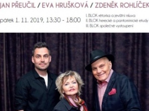 Divadelní workshop pro žáky s Janem Přeučilem / Evou Hruškovou / Zdeňkem Rohlíčkem