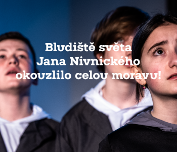 Bludiště světa Jana Nivnického okouzlilo celou Moravu!
