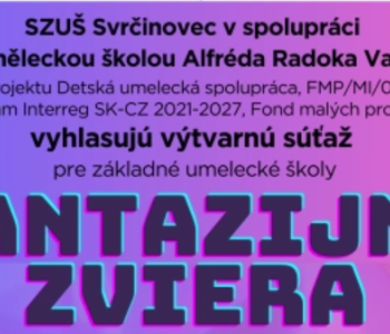 Vyhodnocení výtvarné soutěže Fantazijné zviera!