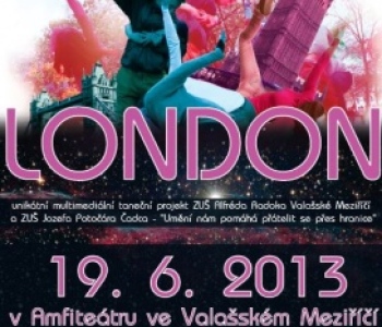 Projekt London - repríza 13. září 2013 ve 20:30 hodin ve Valašském Meziříčí