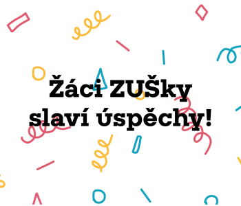 Žáci ZUŠky slaví úspěchy!