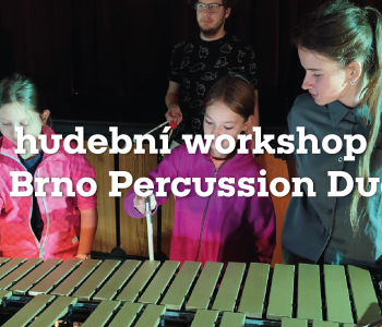 Hudební workshop s Brno Percussion Duo