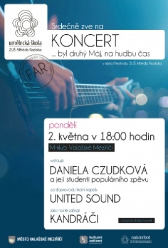 KONCERT... byl druhý Máj, na hudbu čas