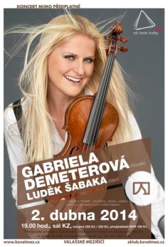 GABRIELA DEMETEROVÁ koncertuje v KZ Valašské Meziříčí