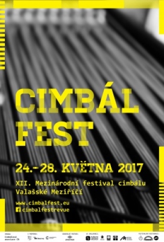 XII. Mezinárodní festival cimbálu 24. – 28. května 2017 Valašské Meziříčí