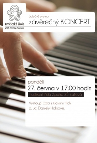 Závěrečný koncert klavírní třídy p.uč. D.Holišové - pobočka Zašová
