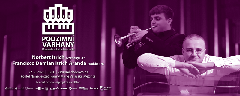 Norbert Itrich Prella /E/ a Francisco Damian Itrich Aranda /E/ | Podzimní varhany 2026
