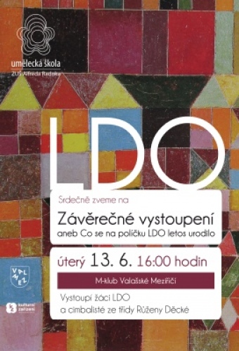 CO SE NA POLÍČKU LDO LETOS URODILO  - závěrečné vystoupení literárně dramatického oboru