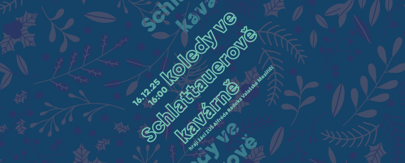 Koledy ve Schlattauerově kavárně