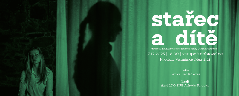 Stařec a dítě - divadelní představení