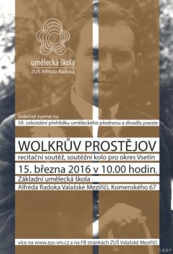 WOLKRŮV PROSTĚJOV - recitační soutěž, soutěžní kolo pro okres Vsetín