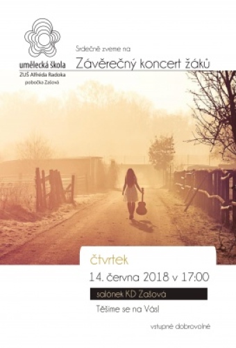 Závěrečný koncert žáků ZUŠ Alfréda Radoka - pobočka Zašová,