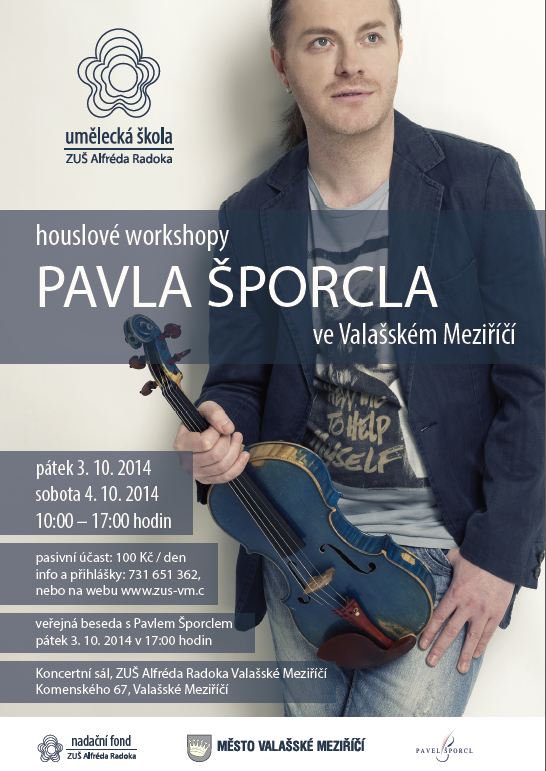 Houslové workshopy Pavla Šporcla ve Valašském Meziříčí